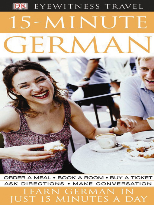 Title details for 15-minute German by DK Publishing - Available